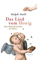 Das Lied vom Honig Das Lied vom Honig