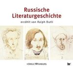Russische Literaturgeschichte Russische Literaturgeschichte